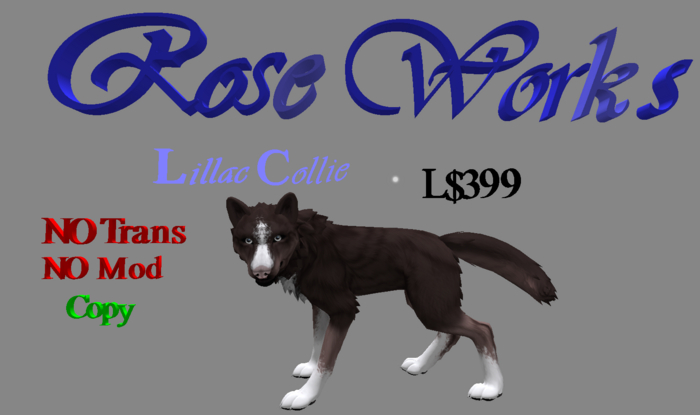 Rose Works Lillac Collie Mods