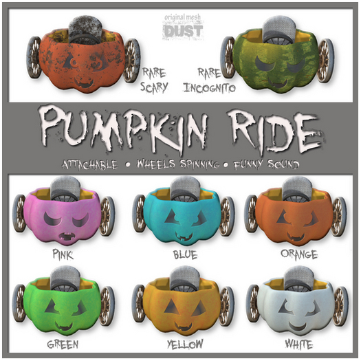 2 DUST: Pumpkin Ride Incognito  RARE