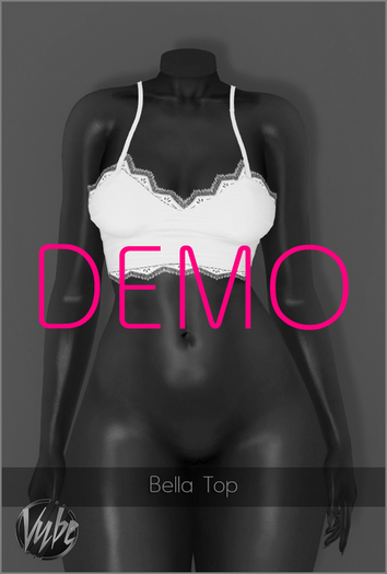 {.:Vybe:.} Bella Top : Demo