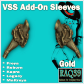 [R39] VSS Add-On Sleeves-Gold