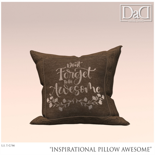 DaD - Inspirational Pillows Awesome
