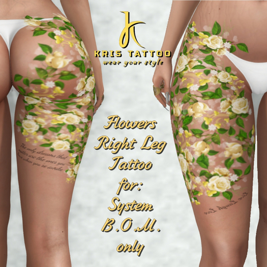 Kris Tattoo - FLOWERS RIGHT LEG - BOM