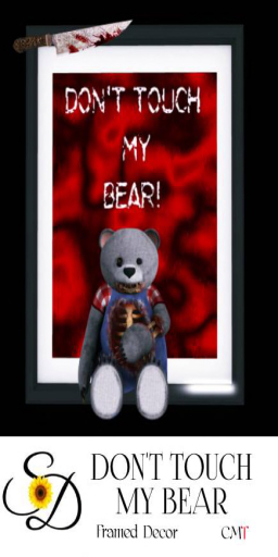 **SD~ DON'T TOUCH MY BEAR