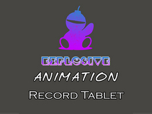 Explosive animation - Record Tablet Full Perm