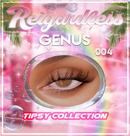 Reigardless Tipsy Collection GENUS 004