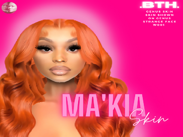 Ma'kia Skin