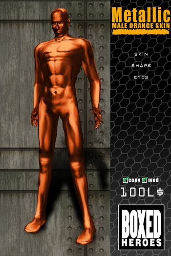 Male Metallic Skin(ORANGE) - BOXED HEROES