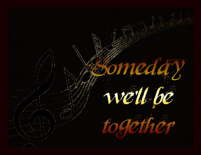 Bunny's Music-Song-Someday We'll Be Together (full Perm)