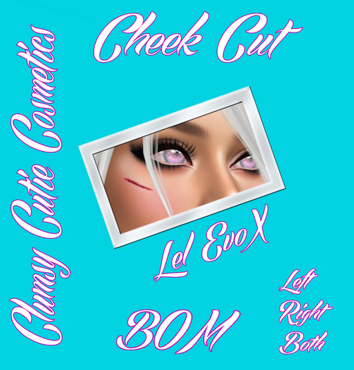 {CCC} Cheek Cut - Lel EvoX