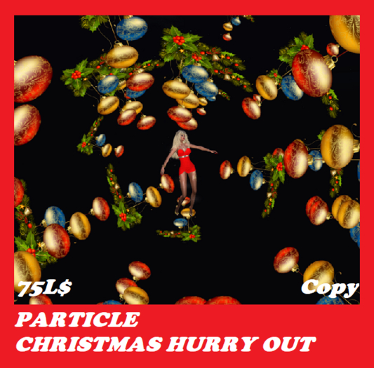 PARTICLE CHRISTMAS HURRY OUT