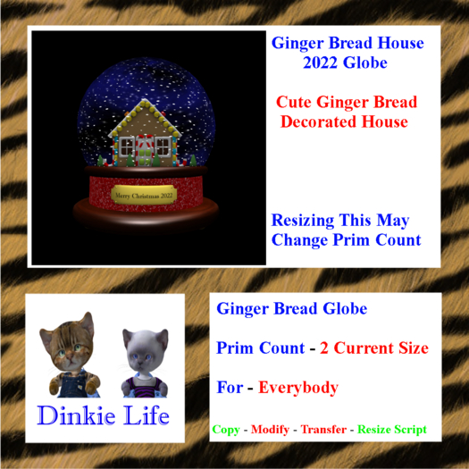 ( DL ) Dinkie Life  Gingerbread House Globe