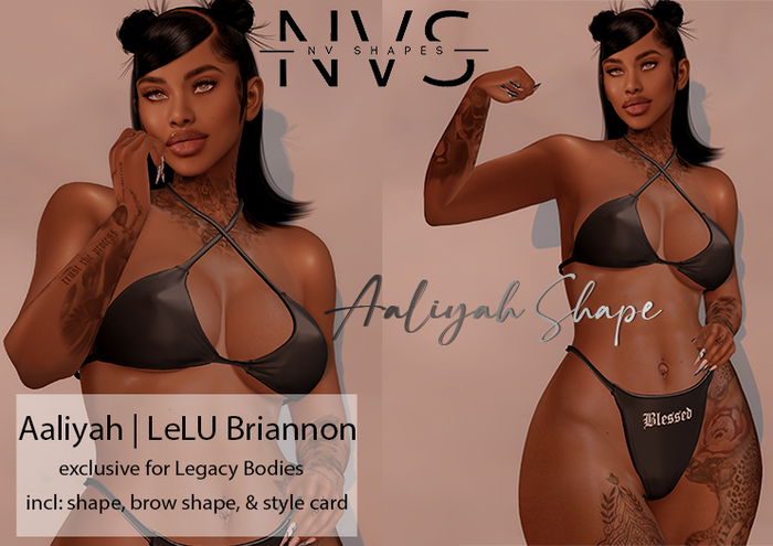 NVS - Aaliyah Shape LeLu Briannon / Legacy