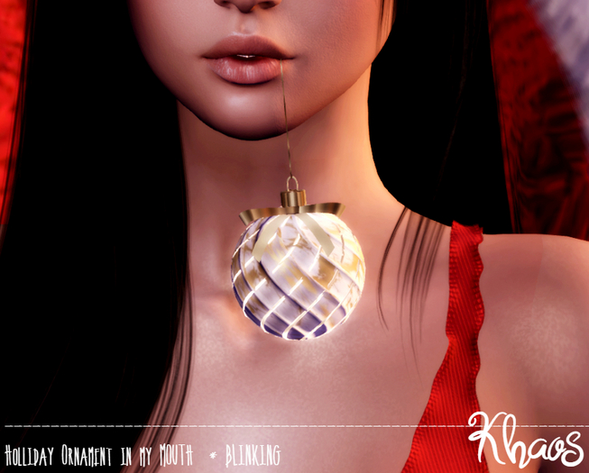 Khaos's Ornament "ball" in my mouth second version