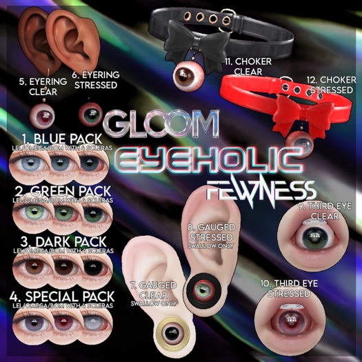 9 - Fewness x Gloom - Eyeholic Collection - Third Eye Clear