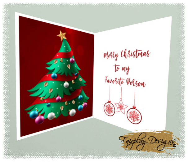 ~FDA~For My Favorite Person Christmas Card*TOUCH ME*