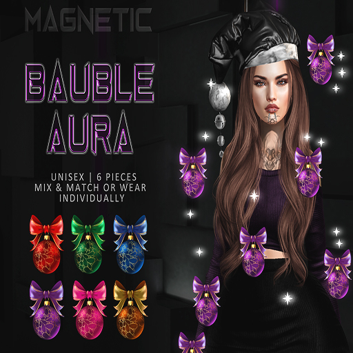 Magnetic - Bauble Aura