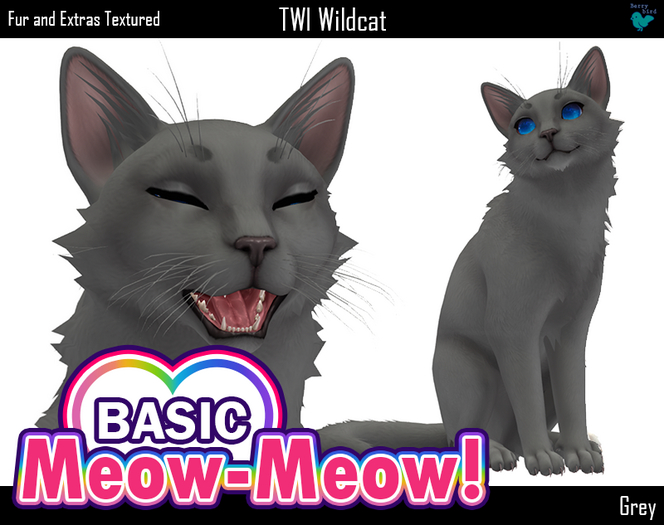 Berrybird - BASIC Meow-Meow [Grey] (TWI Wildcat mod)