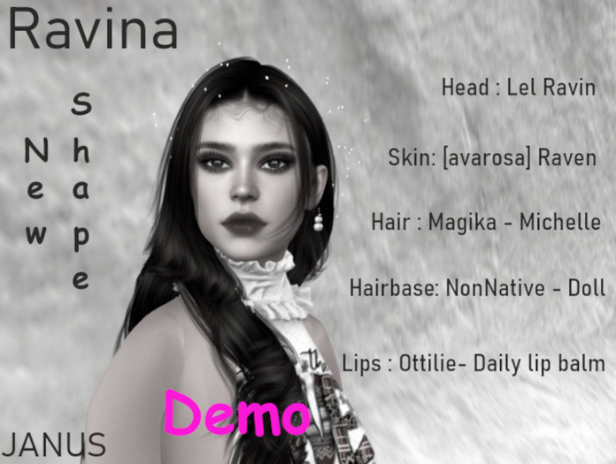 JANUS:. DEMO RAVINA Shape (Lel Raven)