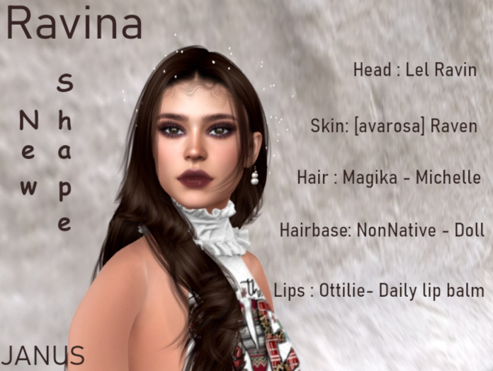 JANUS:. RAVINA Shape (Lel Raven)