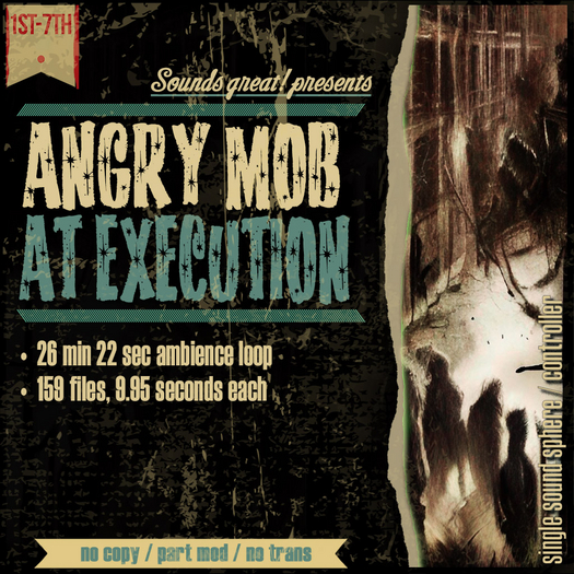 Sounds Great! Single Controller - Angry Mob at Execution