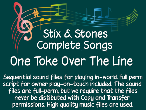 ~S&S~ Song: One Toke Over The Line