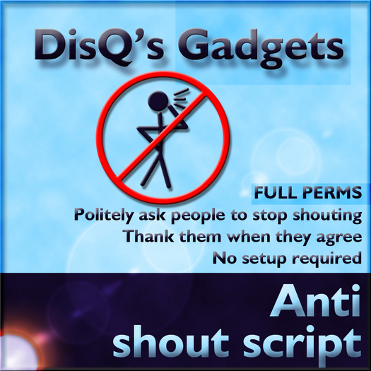 FULL perms: Anti Shout Script