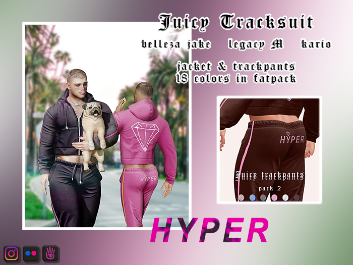 $.HYPER.$ Juicy Trackpants II