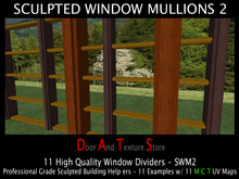 Really Useful Sculpted Window Parts, 11 Sculpted Window Mullions, Window Building Aid, Full perm Sculpt Maps SWM2