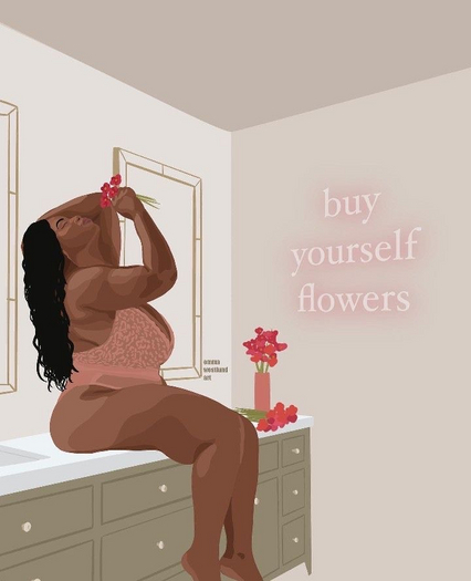 Buy Yourself Flowers