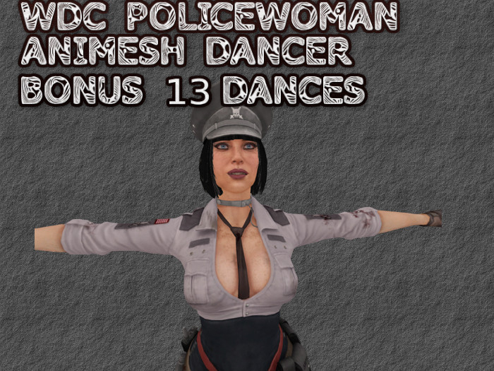 WD POLICEWOMAN ANIMESH DANCER + BONUS 13 MOCAP DANCES