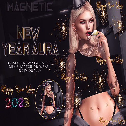 Magnetic - New Year Aura 
