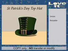 Love it - St Patrick's Day Top Hat - Unisex