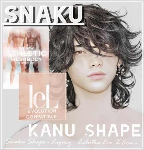 SNAKU SHAPE Kanu ( LelEvoX Eon 3.1 )