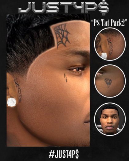 #Just4P$ "P$ Tat Pack 2"