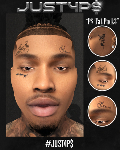 #Just4P$ "P$ Tat Pack 3"
