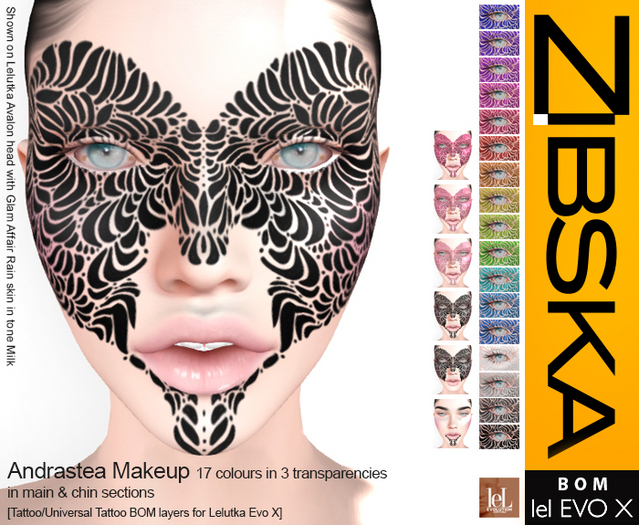 Zibska Evo X ~ Andrastea Makeup in 17 colors in 3 transparencies with tattoo & universal tattoos