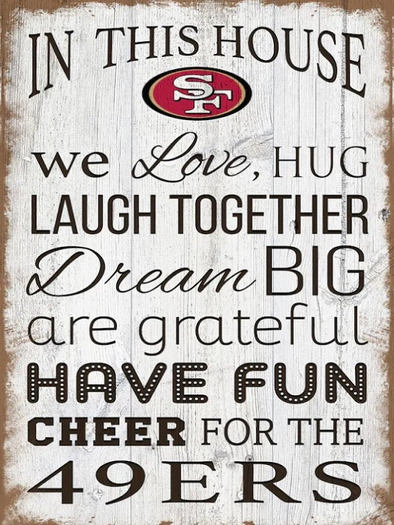 49ers Sign-In This House #1