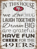 49ers Sign-In This House #1
