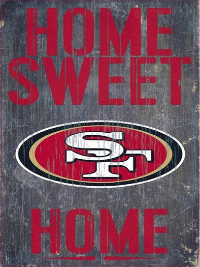 49ers Sign-Home Sweet Home