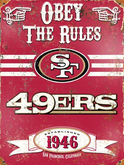49ers Sign-Obey the rules-Retro