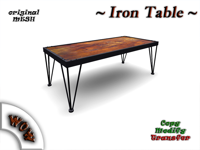 W.o.W. ~ Iron table ~