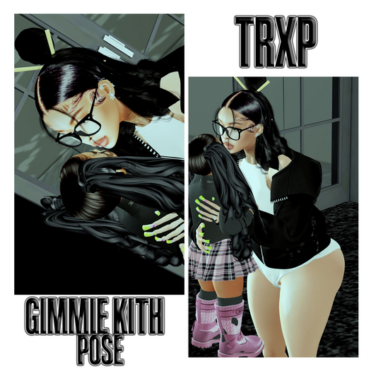 {TRXP} - Gimmie Kith Pose