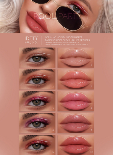 IDTTY FACES - CATWA POOL PARTY COLLECTION