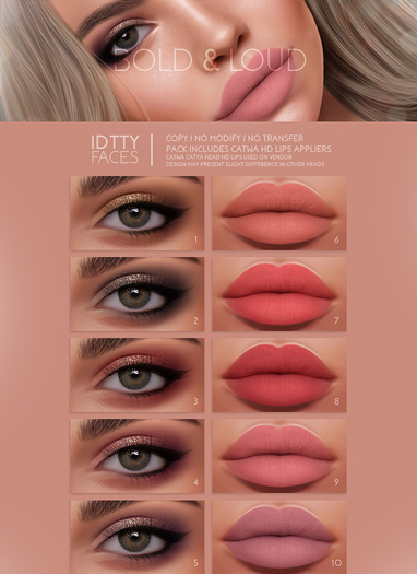 IDTTY FACES - CATWA BOLD & LOUD COLLECTION