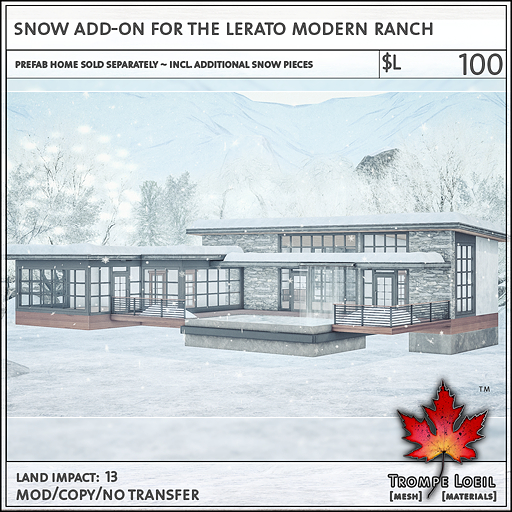 Trompe Loeil - Snow Add-On for the Lerato Modern Ranch [mesh]