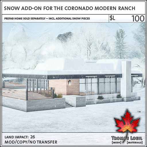 Trompe Loeil - Snow Add-On for the Coronado Modern Ranch [mesh]