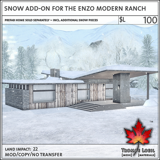 Trompe Loeil - Snow Add-On for the Enzo Modern Ranch [mesh]