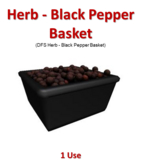 DFS Herb - Black Pepper Basket (DFS - Texture Only)