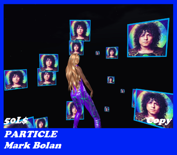 PARTICLE CELEBRITY MARK BOLAN