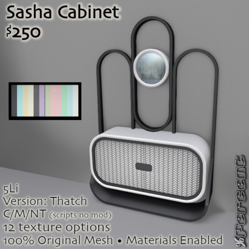 % Sasha Cabinet (thatch) *MESH*